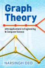Graph Theory with Applications to Engineering and Computer Science By Narsingh Deo Cover Image