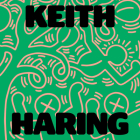 Keith Haring: Art Is for Everybody By Keith Haring (Artist), Sarah Loyer (Editor), Joanne Heyler (Foreword by) Cover Image