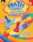 Math Games: Skill-Based Practice for Sixth Grade Cover Image