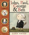 John, Paul, George & Ben By Lane Smith, Lane Smith (Illustrator) Cover Image