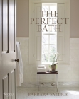 The Perfect Bath By Barbara Sallick Cover Image