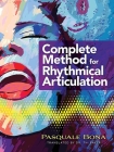 Complete Method for Rhythmical Articulation Cover Image