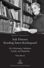 Isak Dinesen Reading Søren Kierkegaard: On Christianity, Seduction, Gender, and Repetition (Germanic Literatures #13) Cover Image