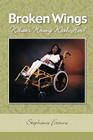 Broken Wings By Stephanie E. Fortune Cover Image