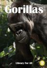 Gorillas By Library for All Cover Image