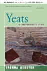 Yeats: A Psychoanalytic Study By Brenda S. Webster Cover Image