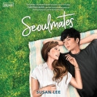 Seoulmates By Susan Lee, Hannah Choi (Read by), Raymond Lee (Read by) Cover Image