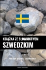 Książka ze slownictwem szwedzkim: Podejście oparte na zagadnieniach Cover Image
