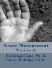 Anger Management Workbook By Christian Conte Cover Image