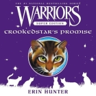 Warriors Super Edition: Crookedstar's Promise By Erin Hunter, MacLeod Andrews (Read by) Cover Image