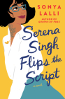 Serena Singh Flips the Script Cover Image