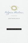 Pilgrim Writers Anthology: The First Ten Years By Amy Lyles Wilson (Editor) Cover Image