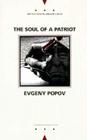 The Soul of a Patriot (Writings From An Unbound Europe) Cover Image