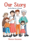 Our Story: We Are Made for a Purpose! By Melissa Gassman Cover Image