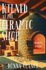 Kilned at the Ceramic Shop: A Braddock Mystery Cover Image