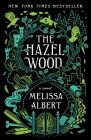 The Hazel Wood: A Novel Cover Image