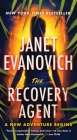 The Recovery Agent: A Novel (The Recovery Agent Series #1) By Janet Evanovich Cover Image