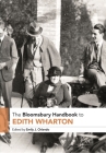 The Bloomsbury Handbook to Edith Wharton By Emily Orlando (Editor) Cover Image
