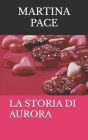 La Storia Di Aurora Cover Image