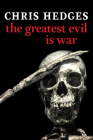 The Greatest Evil is War Cover Image