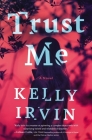 Trust Me By Kelly Irvin Cover Image