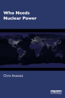 Who Needs Nuclear Power Cover Image