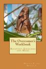 The Overcomer's Workbook: Recovery Exercises and More By Megan F, Monica P Cover Image