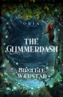 The Glimmerdash By Birgitte Wærstad Cover Image