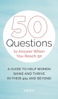 50 Questions to Answer When You Reach 50 By Kwavi Cover Image