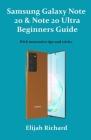 Samsung Galaxy Note 20 & 20 Ultra Beginner's Guide: With innovative tips and tricks Cover Image