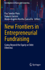 New Frontiers in Entrepreneurial Fundraising: Going Beyond the Equity or Debt Dilemma Cover Image