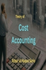Theory of Cost Accounting Cover Image