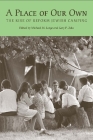 A Place of Our Own: The Rise of Reform Jewish Camping (Judaic Studies Series) By Michael M. Lorge (Editor), Gerard W. Kaye (Contributions by), Michael Zeldin (Contributions by), Jonathan D. Sarna (Contributions by), Judah Cohen (Contributions by), Hillel Gamoran (Contributions by), Donald Splansky (Contributions by), Gary Phillip Zola (Editor) Cover Image