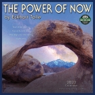 Power of Now 2023 Wall Calendar: A Year of Inspirational Quotes By Eckhart Tolle Cover Image