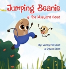 Jumping Beanie & The Mustard Seed Cover Image