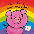 Oink, Oink, Guess Who I Am By Liesbet Slegers Cover Image