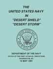 The United States Navy in Desert Shield and Desert Storm By U. S. Department of the Navy Cover Image