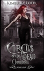 Circus of the Dead: Chronicles Nine Cover Image