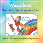 Vaccines: Bev Gets Her Superhero Shots Cover Image