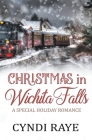 Christmas in Wichita Falls By Cyndi Raye Cover Image