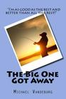 The Big One Got Away Cover Image