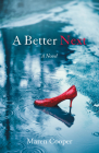 A Better Next By Maren Cooper Cover Image