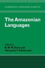 The Amazonian Languages (Cambridge Language Surveys) Cover Image