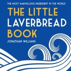 The Little Laverbread Book By Jonathan Williams Cover Image