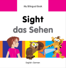 My Bilingual Book–Sight (English–German) (My Bilingual Book ) By Milet Publishing Cover Image