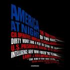 America at Night Lib/E: The True Story of Two Rogue CIA Operatives, Homeland Security Failures, Dirty Money, and a Plot to Steal the 2004 Us P By Larry J. Kolb, Stephen Bowlby (Read by) Cover Image