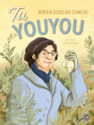 Tu Youyou By M. M. Eboch, Elena Bia (Illustrator) Cover Image
