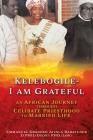 Kelebogile - I am Grateful By Emmanuel Gbadebo Ayinla Babatunde Cover Image