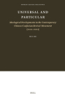 Universal and Particular--Ideological Developments in the Contemporary Chinese Confucian Revival Movement (2000-2020) (Modern Chinese Philosophy #24) By Wei Shi Cover Image
