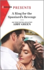 A Ring for the Spaniard's Revenge By Abby Green Cover Image